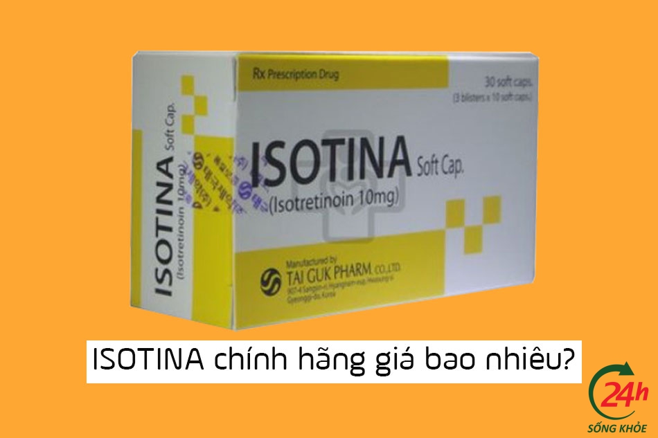 Thuốc Isotina 10mg chính hãng giá bao nhiêu?