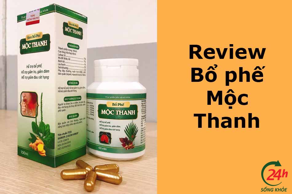 Review Bổ phế Mộc Thanh