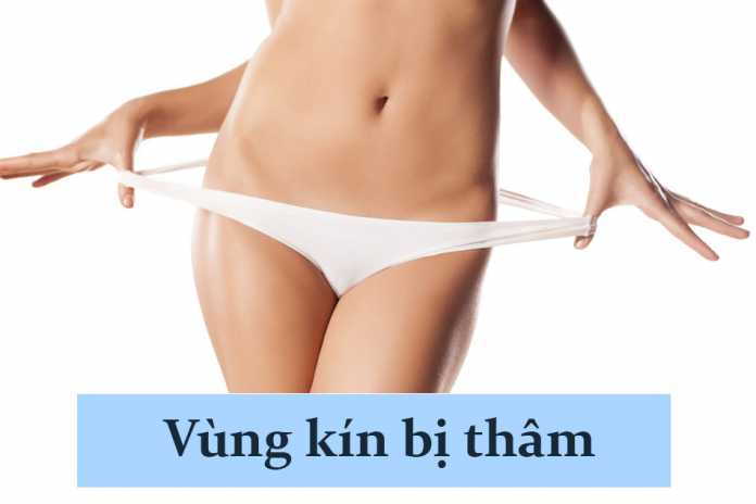 Vùng kín bị thâm