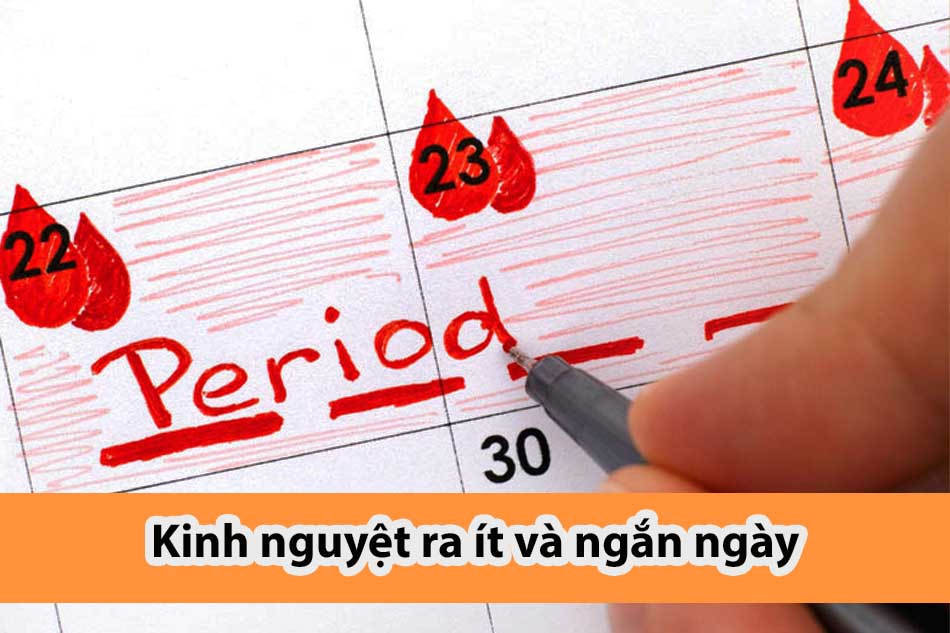 Kinh nguyệt ra ít và ngắn ngày