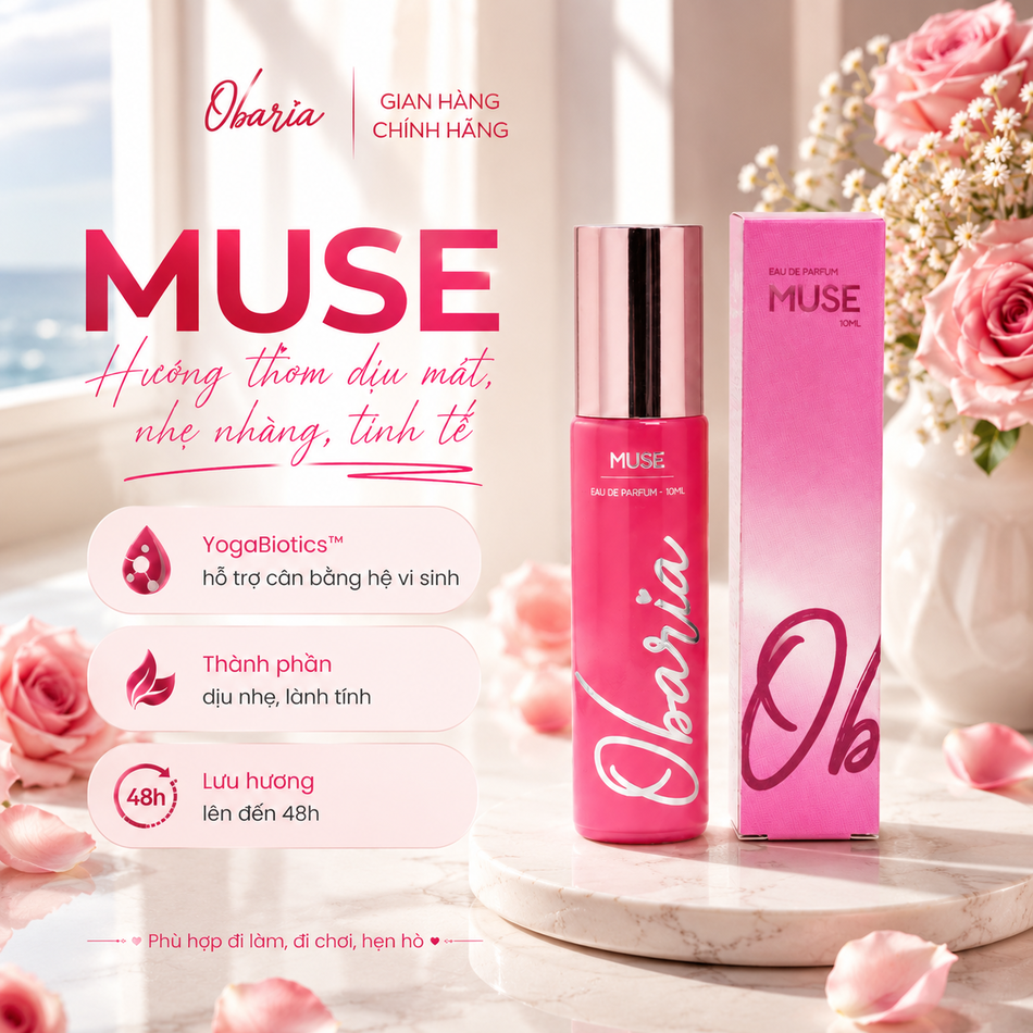 Nước hoa Obaria Muse - Hương thơm dịu nhẹ cho nàng yêu sự tinh tế